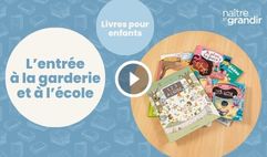 L'entrée à la garderie et à l'école