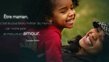Une maman, c’est…