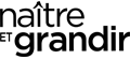 Naître et grandir Naître et grandir